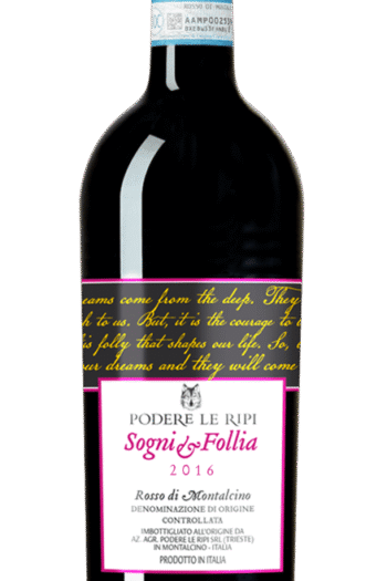 Rosso di Montalcino Sogni e Follia