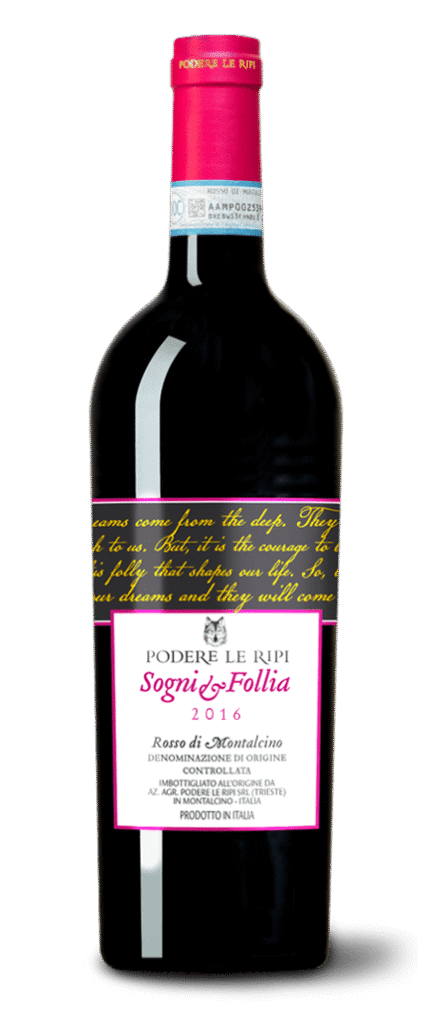 Rosso di Montalcino Sogni e Follia